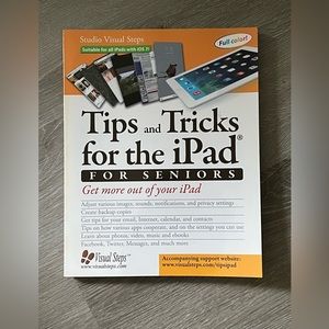 Tips and Tricks for the iPad for Seniors (Computer Books for Seniors series)
